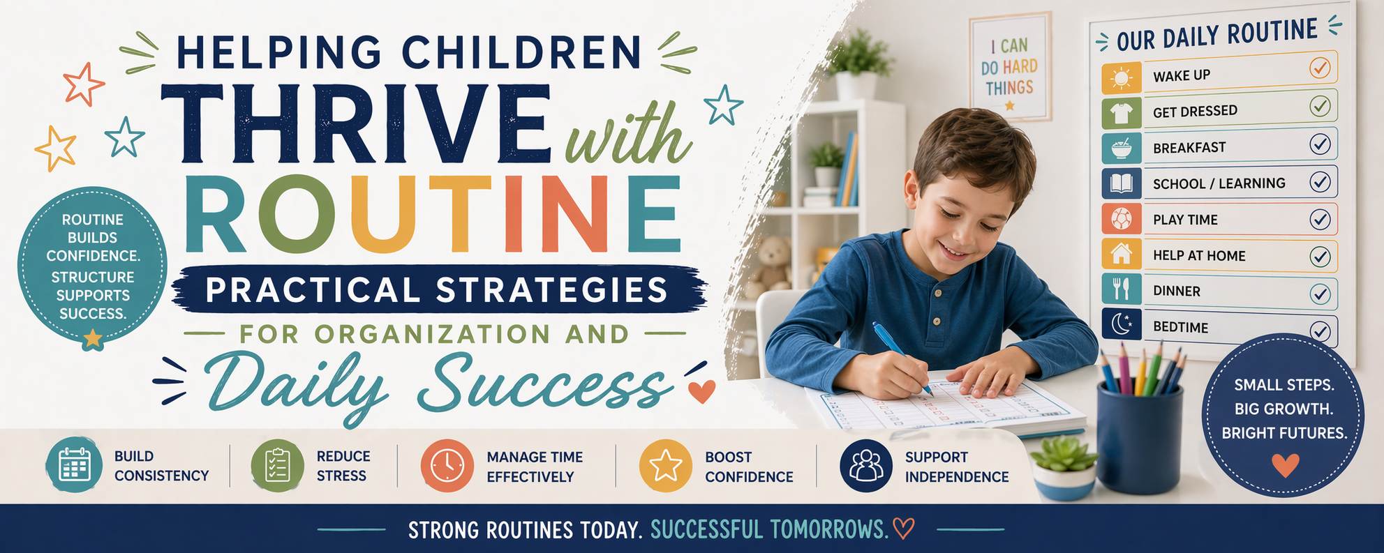 Helping Children Thrive with Routine: Practical Strategies for Organization and Daily Success