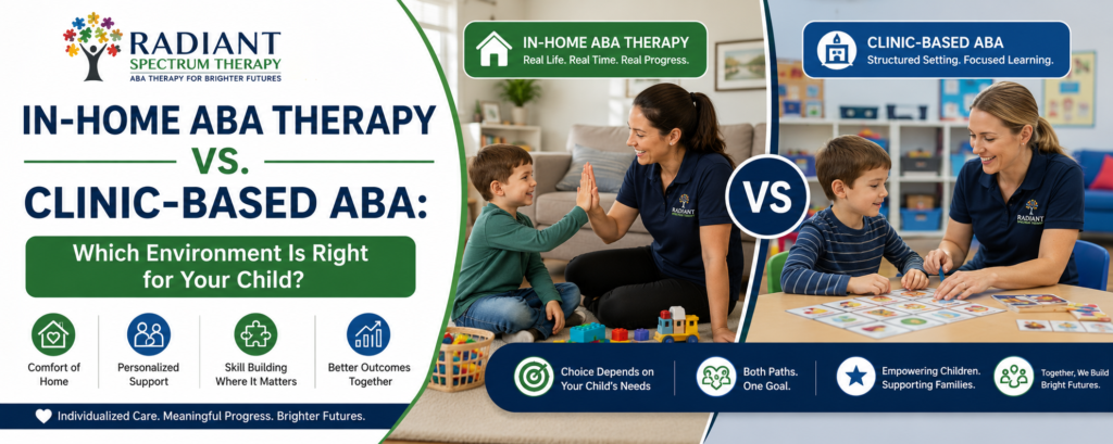 In-Home vs. Clinic-Based ABA Therapy | Highland Park, TX