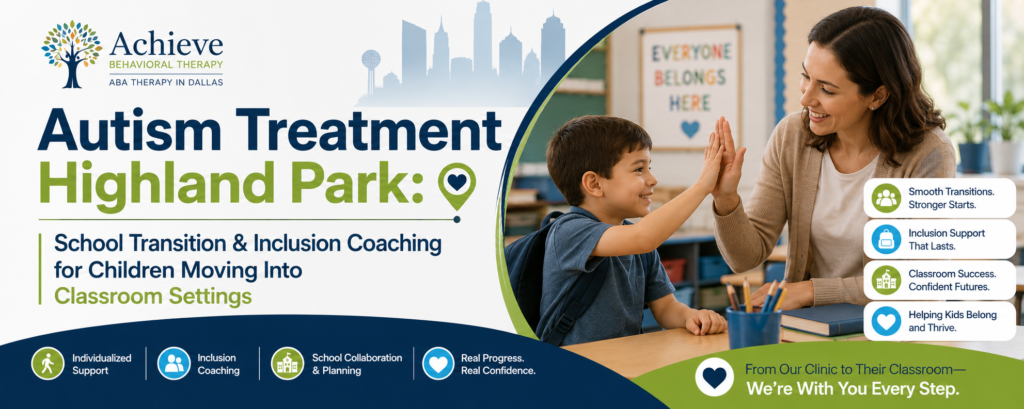 Autism Treatment Highland Park: School Transition