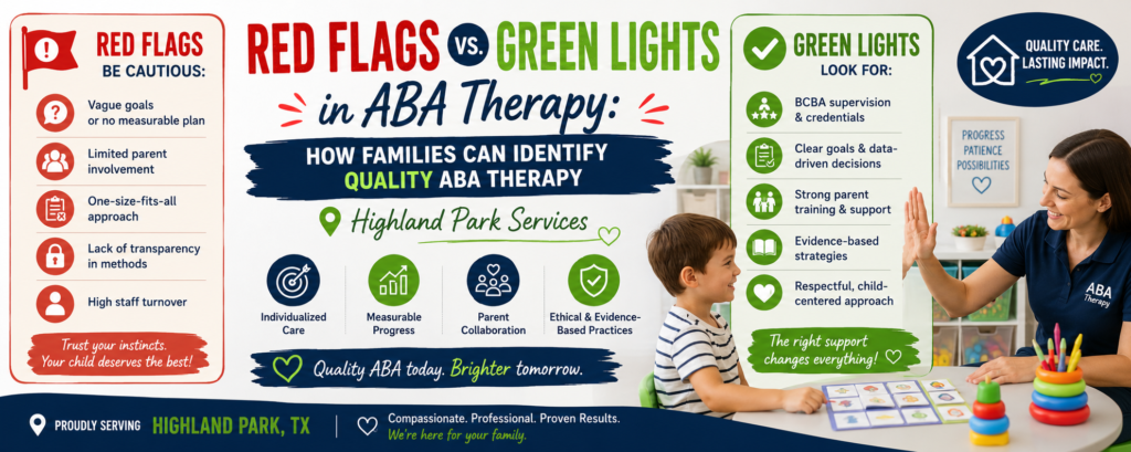 ABA Therapy Red Flags vs. Green Lights | Highland Park, TX