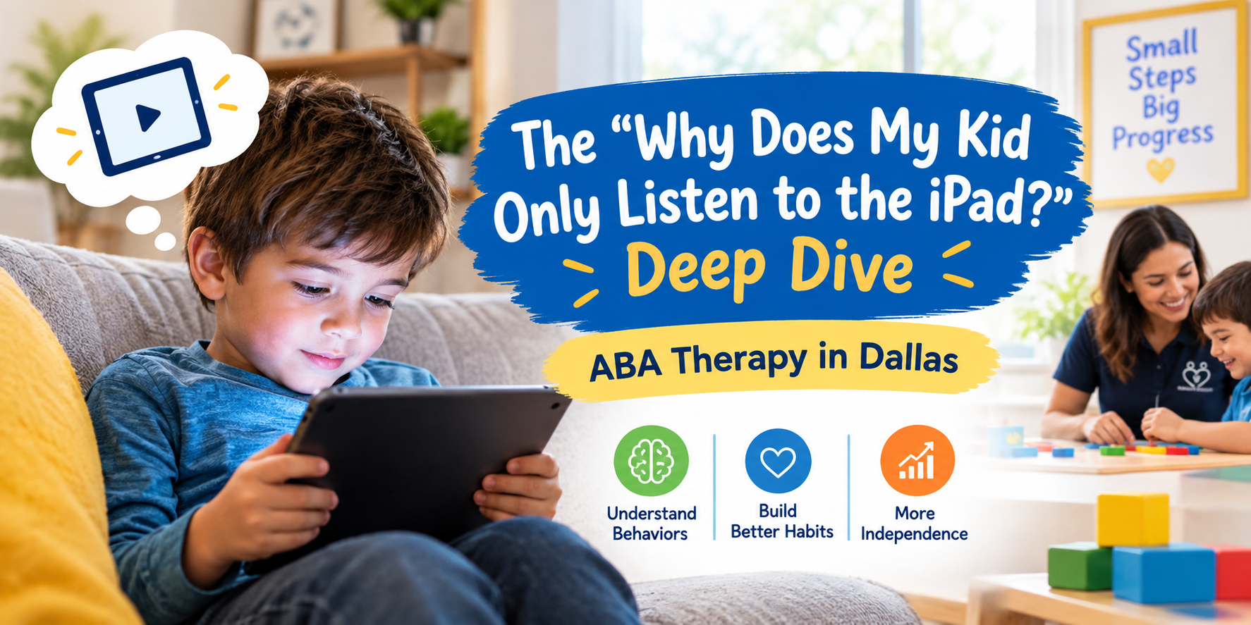 Why Does My Kid Only Listen to the iPad? | ABA Dallas